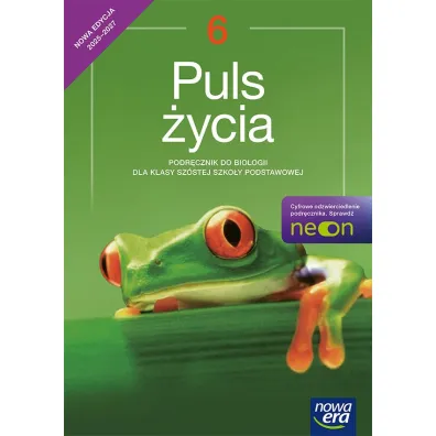 Puls �ycia NEON. Biologia. Szko�a podstawowa. Klasa 6. Podr�cznik - Joanna Stawarz