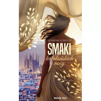 Smaki katalo�skich nocy - Dominika Brych