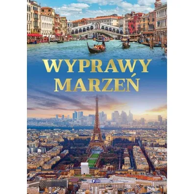 Wyprawy marze�
