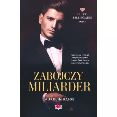 Zab�jczy miliarder. Brutal Billionaire - Laurelin Paige