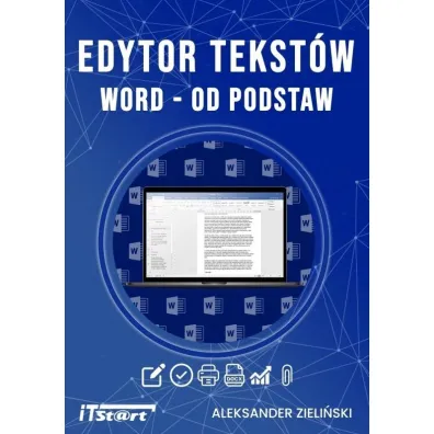 Edytor tekst�w Word - od podstaw - Aleksander  Zieli�ski