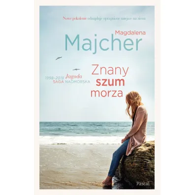 Znany szum morza. Saga nadmorska. Tom 3