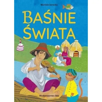 Ba�nie �wiata - Mariola Jarocka