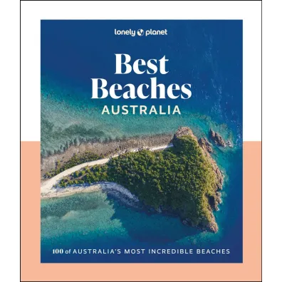 Best Beaches Australia. Lonely Planet - Sarah Reid
