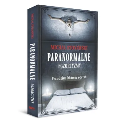 Paranormalne. Egzorcyzmy