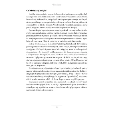 Budowanie komunikacji i samodzielno�ci u dzieci w spektrum autyzmu. Strategie post�powania w przypadku j�zyka minimalnego, echolalii i nietypowych zachowa�