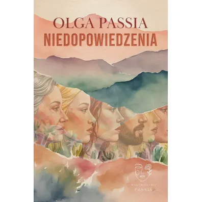 Niedopowiedzenia - Olga Passia