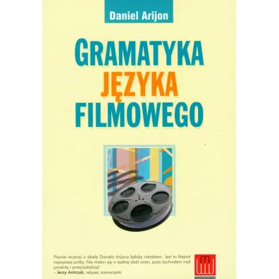 Gramatyka j�zyka filmowego - Daniel Arijon