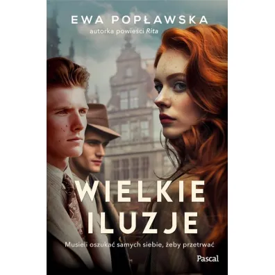 Wielkie iluzje