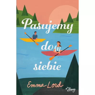 Pasujemy do siebie - Emma  Lord