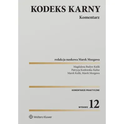 Kodeks karny. Komentarz