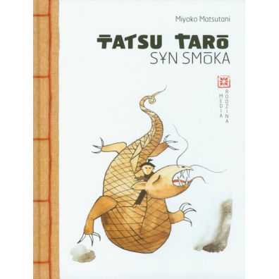 Tatsu Taro, syn smoka