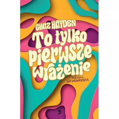 To tylko pierwsze wra�enie - Chaz Hayden