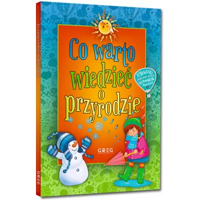 Co warto wiedzie o przyrodzie