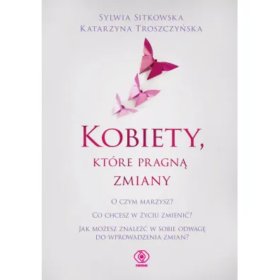 Kobiety, kt�re pragn� zmiany