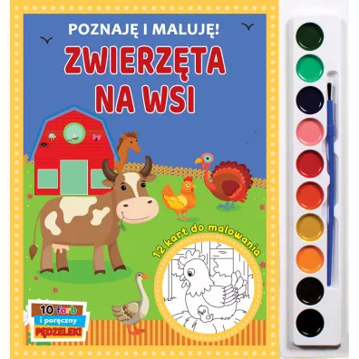 Poznaj� i maluj�. Zwierz�ta na wsi - Anna Ba�kowska-Lach