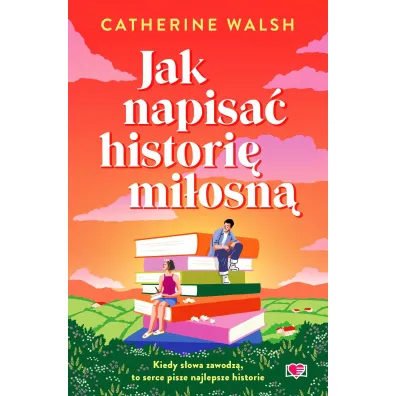 Jak napisa� histori� mi�osn�