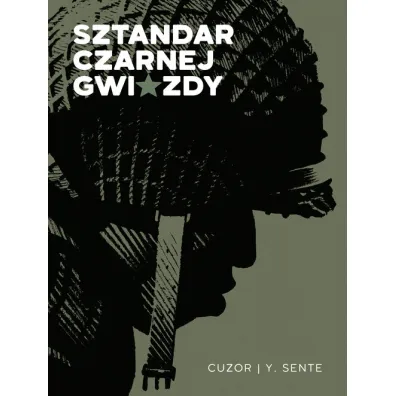 Sztandar czarnej gwiazdy - Yves Sente