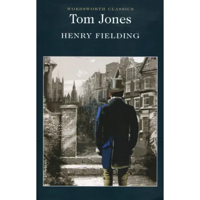 Tom Jones. Wordsworth Classics wer. angielska - Henry Fielding