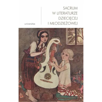 Sacrum w literaturze dzieci�cej i m�odzie�owej