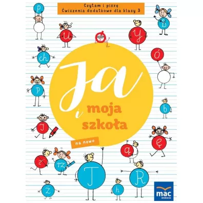 Ja i moja szko�a na nowo. Czytam i pisz�. �wiczenia dodatkowe dla klasy 3 - Ewa Dulemba, Marzena Czarnowska-Mazurek