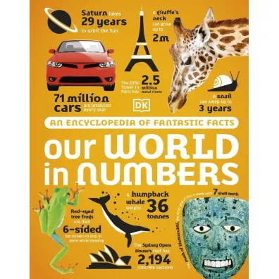 Our World in Numbers. An Encyclopedia of Fantastic Facts wer. angielska