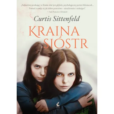 Kraina si�str - Curtis Sittenfeld