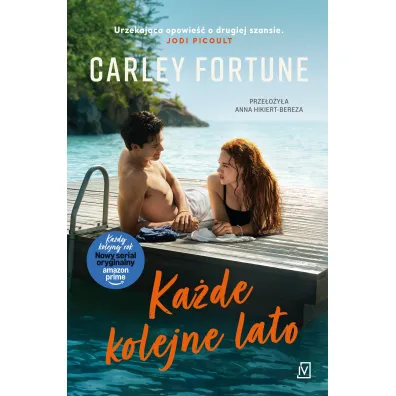Ka�de kolejne lato (ok�adka serialowa) - Carley Fortune