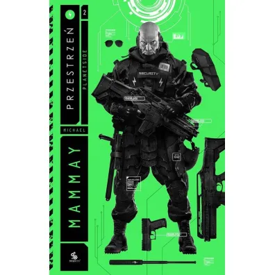 Przestrze�. Planetside. Tom 2 - Michael Mammay