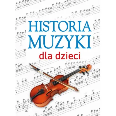 Historia muzyki dla dzieci - Oskar �apeta
