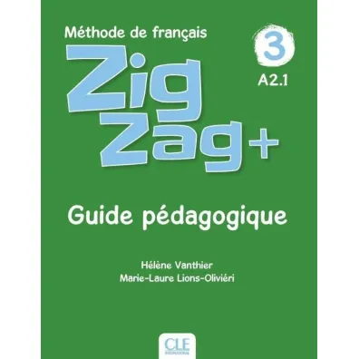 Zig Zag plus A2 poradnik metodyczny - Helene Vanthier
