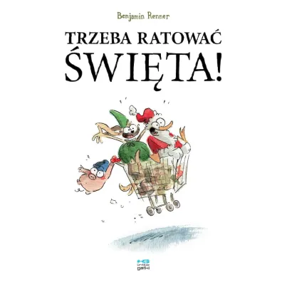 Kr�tkie gatki Trzeba ratowa� �wi�ta - Benjamin  Renner