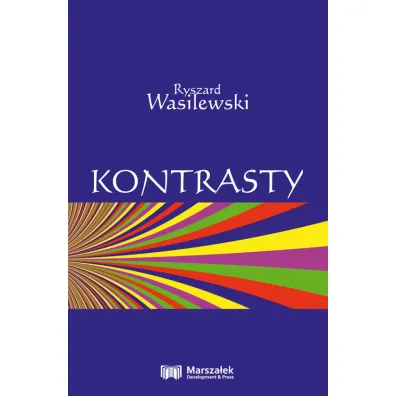 Kontrasty - Ryszard Wasilewski
