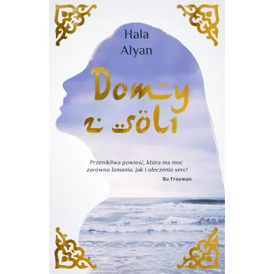 Domy z soli - Hala Alyan