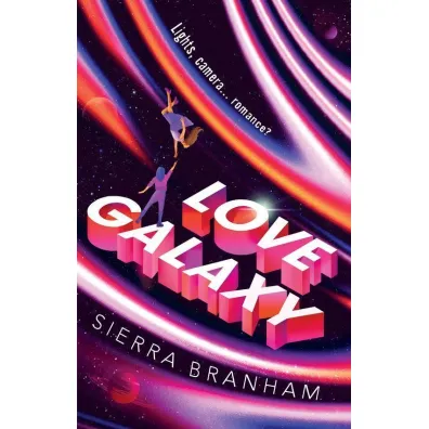 Love Galaxy - Sierra  Branham