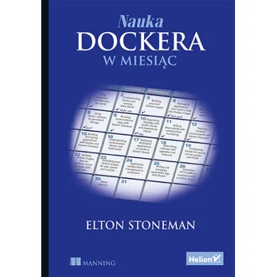 Nauka Dockera w miesi�c - Elton Stoneman