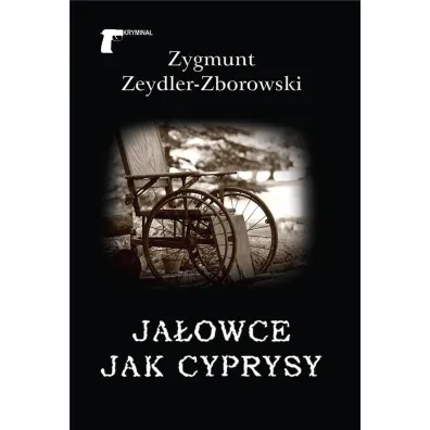Ja�owce jak cyprysy - Zygmunt Zeydler Zborowski
