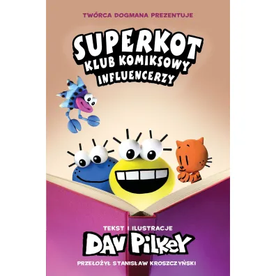 Influencerzy. Superkot. Klub komiksowy. Tom 5