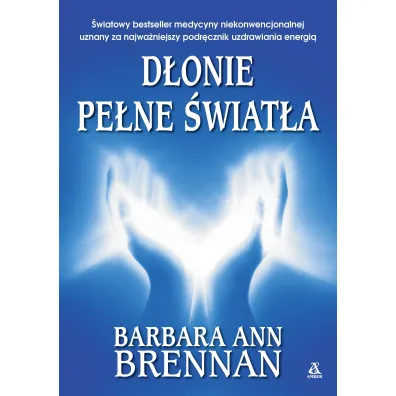 D�onie pe�ne �wiat�a - Barbara Ann Brennan