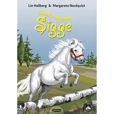 Skacz wysoko, Sigge - Lin Hallberg