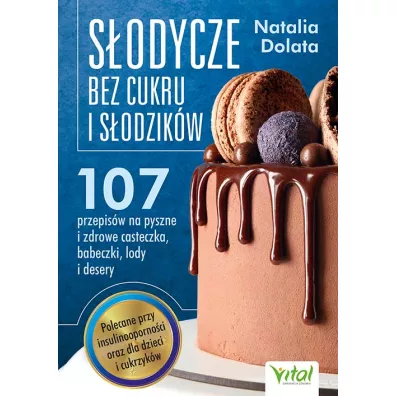 S�odycze bez cukru i s�odzik�w - Natalia Dolata