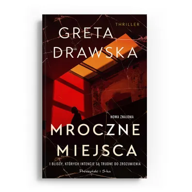 Mroczne miejsca - Greta  Drawska