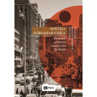 Afryka Subsaharyjska - Ewa Cie�lik, Konrad Czernichowski, Bara Ndiaye