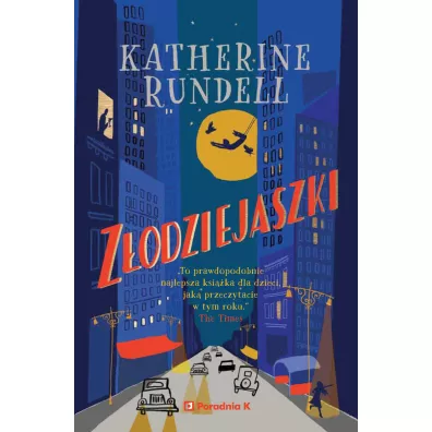 Zodziejaszki - Katherine Rundell