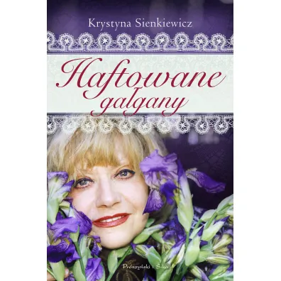 Haftowane ga�gany - Krystyna Sienkiewicz