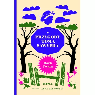 Przygody Toma Sawyera - Mark Twain