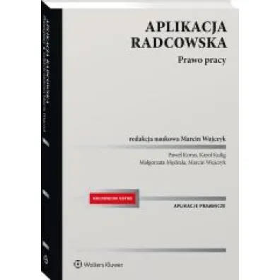 Aplikacja radcowska. Prawo pracy