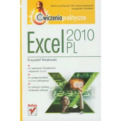 Excel 2010 PL. �wiczenia praktyczne - Krzysztof Mas�owski