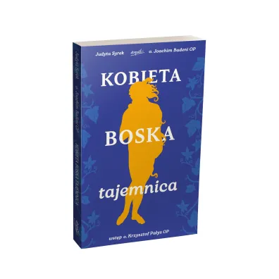 Kobieta. Boska tajemnica