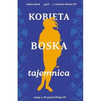 Kobieta. Boska tajemnica